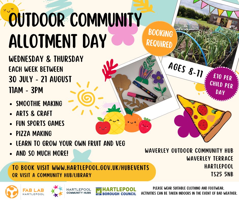 A colourful event poster for “Outdoor Community Allotment Day” offering activities for ages 8–11, such as smoothie making, arts & crafts, and pizza making, from July 30 to August 21. £10 per child. Booking required.
